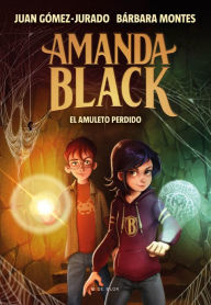 Title: Amanda Black 2 - El amuleto perdido, Author: Juan Gómez-Jurado