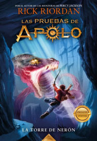 Title: Las pruebas de Apolo 5 - La torre de Nerón, Author: Rick Riordan