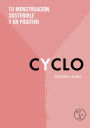 CYCLO: Tu menstruación sostenible y en positivo