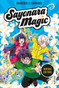 Title: Sayonara Magic 3 - Mentiras con patas, Author: Burakkuberi