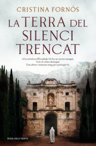 Title: La terra del silenci trencat, Author: Cristina Fornós