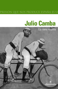 Title: La rana viajera, Author: Julio Camba