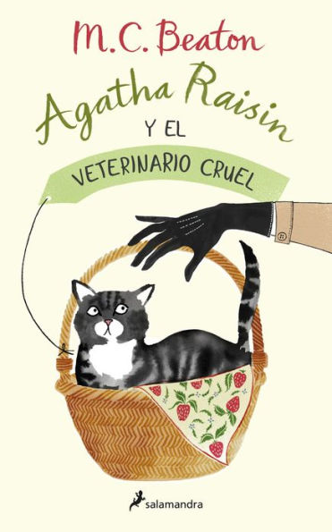 Agatha Raisin y el veterinario cruel / The Vicious Vet: An Mystery