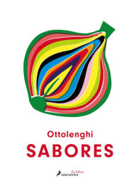 Title: Sabores / Ottolenghi Flavor, Author: Yotam Ottolenghi