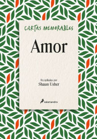 Title: Cartas memorables: Amor, Author: Shaun Usher