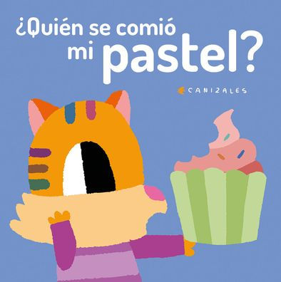 'Quien se comio mi pastel?