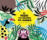 Title: El pedo más grande del mundo, Author: Rafael Ordóñez Cuadrado