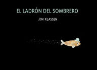 Title: El ladrón del sombrero, Author: Jon Klassen