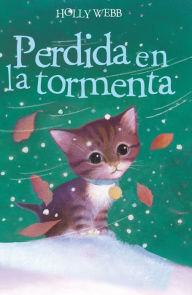 Title: Perdida en la tormenta, Author: Holly Webb