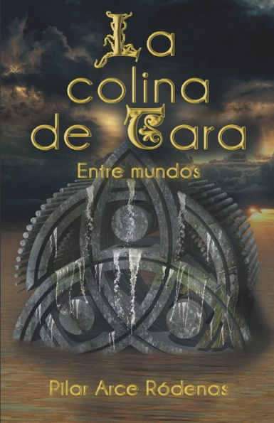 La colina de Tara: Entre mundos