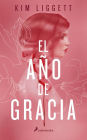 El año de gracia / The Grace Year