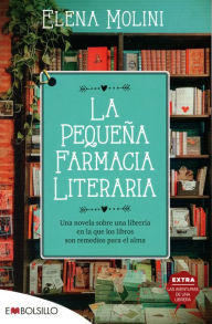 Title: La pequeña farmacia literaria, Author: Elena Molini