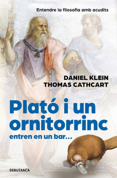 Plató i un ornitorinc entren en un bar: Entendre la filosofia amb acudits