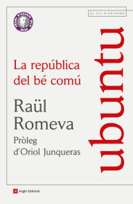 Title: Ubuntu: La república del bé comú, Author: Raül Romeva