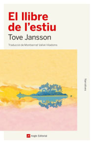 Title: El llibre de l'estiu, Author: Tove Jansson