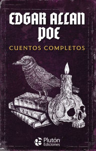 Title: Cuentos completos, Author: Edgar Allan Poe
