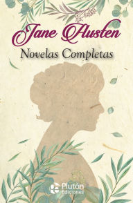 Title: Novelas completas, Author: Jane Austen