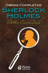 Title: Obras completas de Sherlock Holmes, Author: Arthur Conan Doyle
