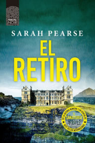 Books to free download Retiro, El CHM 9788418216411 by Sarah Pearse, Sarah Pearse in English