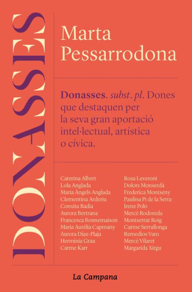 Donasses: Vint-i-dues dones de pes, protagonistes de la Catalunya moderna