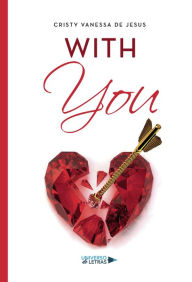 Title: With You, Author: Cristy Vanessa de Jesus