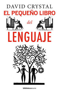 Title: El pequeño libro del lenguaje, Author: David Crystal