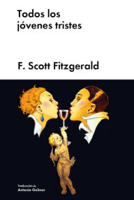 Title: Todos los jï¿½venes tristes, Author: Scott Fitzgerald
