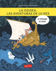 Title: La odisea. Las aventuras de Ulises: (The odyssey. The adventures of Ulysses - Spanish Edition), Author: Béatrice Bottet