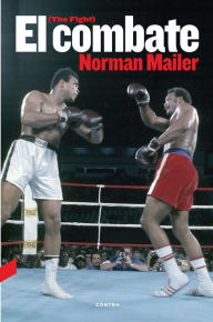 Title: El combate, Author: Norman Mailer