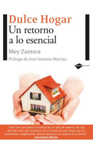 Title: Dulce Hogar, Author: Mey Zamora