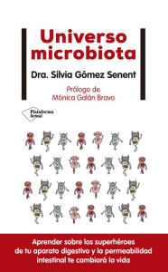 Title: Universo microbiota, Author: Silvia Gómez Senent