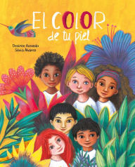 Title: El color de tu piel (The Color of Your Skin), Author: Desirée Acevedo