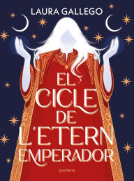 Title: El cicle de l'etern emperador, Author: Laura Gallego