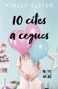 Title: 10 cites a cegues, Author: Ashley Elston