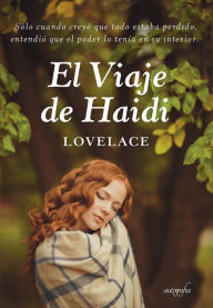 Title: El viaje de Haidi, Author: Lovelace