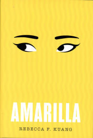 Title: Amarilla, Author: R. F. Kuang