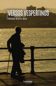 Title: Versos vespertinos, Author: Romano Manfre More