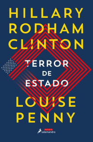 Pdf file books download Terror de Estado / State of Terror by Hillary Rodham Clinton and Louise Penny, Louise Penny, Hillary Rodham Clinton 9788418363894 ePub in English