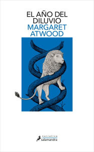 Title: El año del diluvio (Trilogía de MaddAddam 2), Author: Margaret Atwood