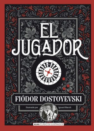 Free downloadable audio books mp3 players El jugador 9788418395123 by Fiódor Dostoyevski, Fiódor Dostoyevski English version FB2