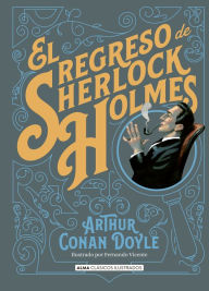 eBooks for kindle for free El regreso de Sherlock Holmes by Arthur Conan Doyle, Fernando Vicente, Lucía Márquez de la Plata