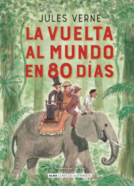 Title: La Vuelta al mundo en 80 días, Author: Jules Verne