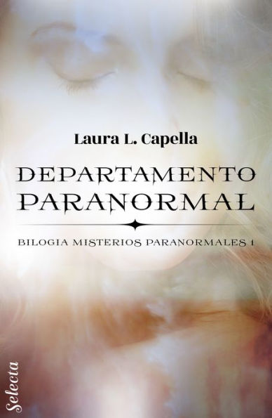 Departamento paranormal (Misterios paranormales 1)