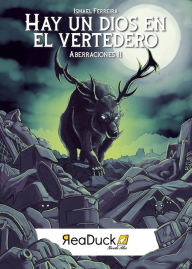 Title: Hay un dios en el vertedero, Author: Ismael Ferreira Palomo