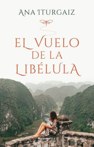 Title: Vuelo de la libélula, El, Author: Ana Iturgaiz