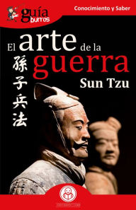 Title: GuíaBurros: El arte de la guerra, Author: Sun Tzu