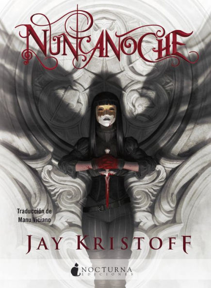 Nuncanoche: Crónicas de la Nuncanoche 1 (Nevernight)