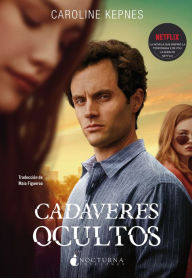 Title: Cadáveres ocultos: YOU, Author: Caroline Kepnes