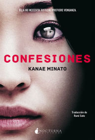 Title: Confesiones, Author: Kanae Minato