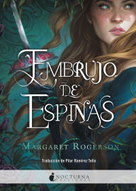 Title: Embrujo de espinas, Author: Margaret Rogerson